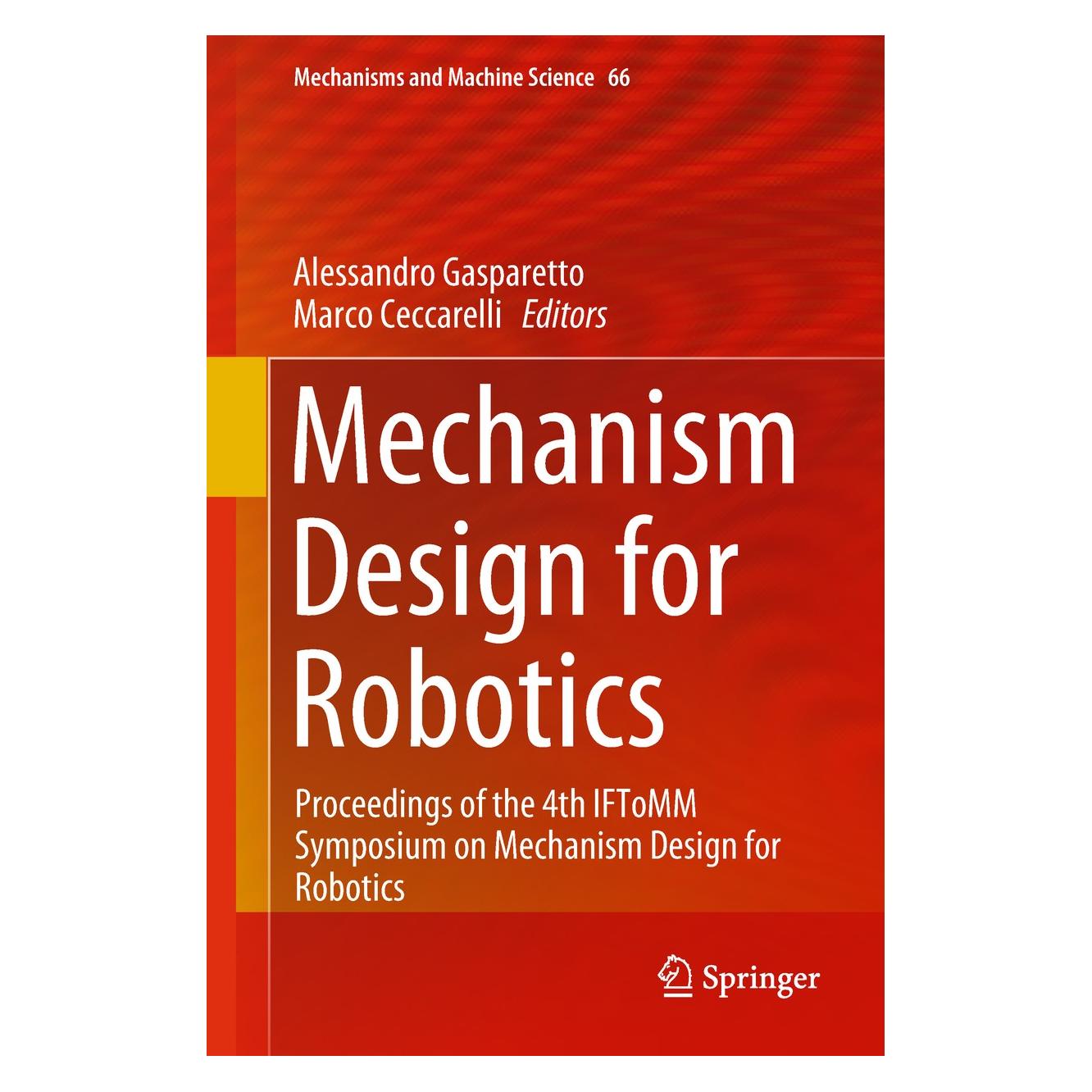Springer Mechanism Design for Robotics (Englisch, Hardcover, Alessandro Gasparetto, Marco Ceccarelli) (9783030003647)
