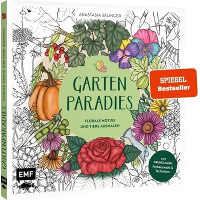 Gartenparadies – Florale Motive und Tiere ausmalen, Taschenbuch von Anastasia Sälinger, Edition Michael Fischer / EMF Verlag, 978-3-7459-2514-2