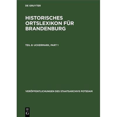 Uckermark, Gebundene Ausgabe von , De Gruyter, 978-3-11-252947-8