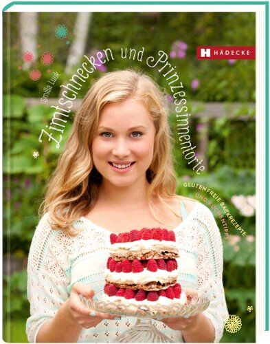 Smilla Luuk - Zimtschnecken und Prinzessinnentorte: Glutenfreie Backrezepte und Küchentipps - Preis vom 18.10.2026 19:22:15 h