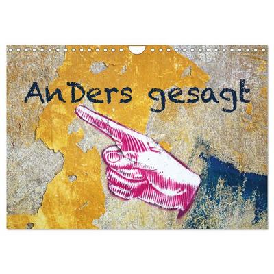 Anders gesagt (Wandkalender 2026 DIN A4 quer), CALVENDO Monatskalender
