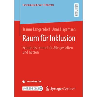 Raum für Inklusion, Taschenbuch von Jeanne Lengersdorf,Anna Hagemann, Springer Fachmedien Wiesbaden GmbH, 978-3-658-32665-4