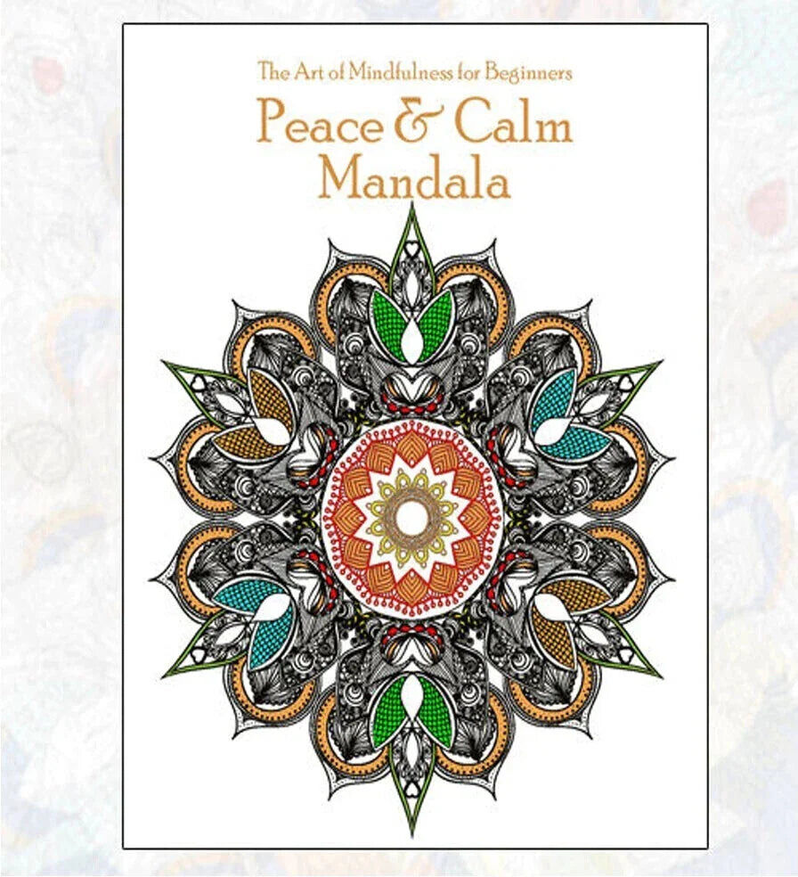 Art of Mindfulness for Beginners: Peace & Calm Mandala - B Jain Publishing - Paperback Mindfulness Colouring Book for Adults - Stress Relief