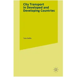 CITY TRANSPORT in Developed and Developing Countries, Fachbücher von Tom Rallis