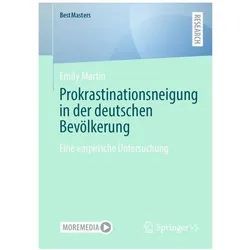 Prokrastinationsneigung in der deutschen Bevölkerung, Fachbücher von Emily Martin