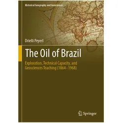 The Oil of Brazil, Fachbücher von Drielli Peyerl