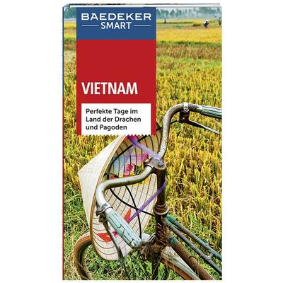 Baedeker SMART Reiseführer Vietnam, Gebundene Ausgabe von Martina Miethig, MairDuMont