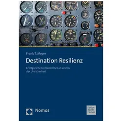 Meyer:Destination Resilienz, Fachbücher von Frank T. Meyer