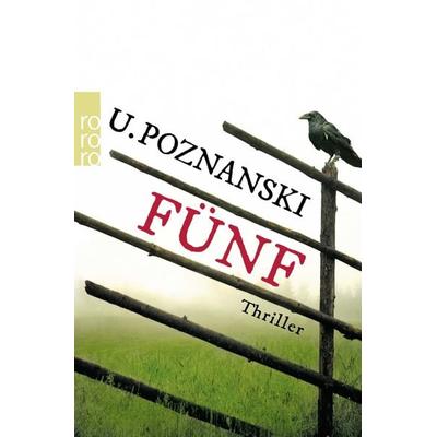 Fünf / Beatrice Kaspary Band 1, Taschenbuch von Ursula Poznanski, Rowohlt Taschenbuch