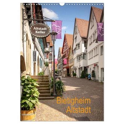 Bietigheim Altstadt (Wandkalender 2026 DIN A3 hoch), CALVENDO Monatskalender