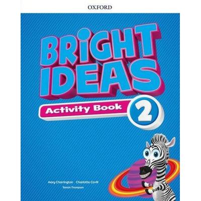 Bright Ideas: Level 2: Activity Book with Online Practice, Taschenbuch von Oxford Editor, Oxford University ELT, 978-0-19-411072-3
