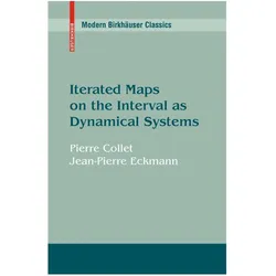 Iterated Maps on the Interval as Dynamical Systems, Fachbücher von Jean-Pierre Eckmann, Pierre Collet, Pierre Collet J -P Eckmann