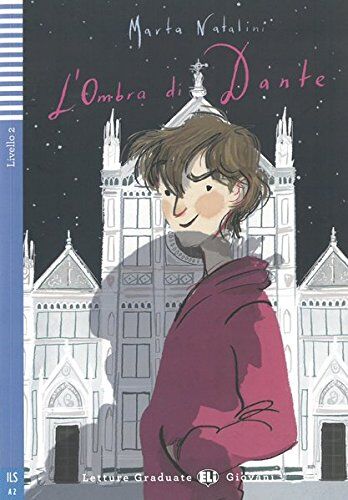 Marta Natalini - L'Ombra di Dante (Letture Graduate ELI) - Preis vom 10.10.2026 11:48:34 h