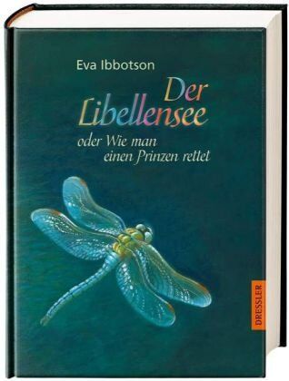 Eva Ibbotson - Der Libellensee oder Wie man einen Prinzen rettet - Preis vom 19.10.2026 19:33:35 h