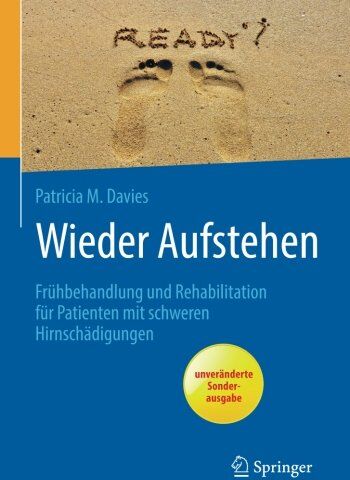 Davies, Patricia M. - Wieder Aufstehen: Frühbehandlung und Rehabilitation für Patienten mit schweren Hirnschädigungen (Rehabilitation Und Prvention) - Preis vom 30.09.2026 09:01:18 h