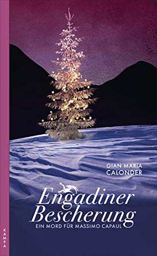 Calonder, Gian Maria - Engadiner Bescherung: Ein Mord für Massimo Capaul - Preis vom 07.10.2026 11:45:10 h