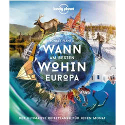 Wann am besten wohin Europa, Ratgeber von Lonely Planet