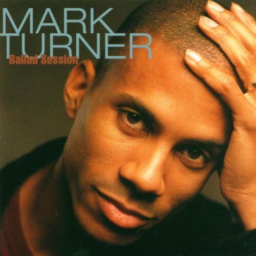 Mark Turner - Ballad Session - Preis vom 08.10.2026 07:26:42 h