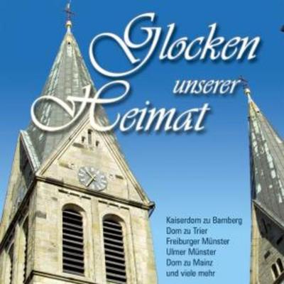 Glocken Unserer Heimat - Various, CD
