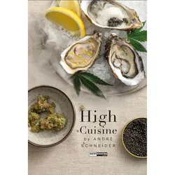 High Cuisine, Ratgeber von André Schneider