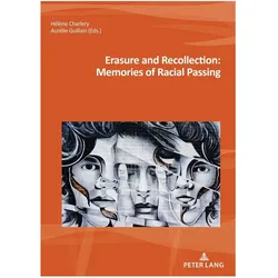 Peter Lang, Schallplatten, Erasure and Recollection: Memories of Racial Passing