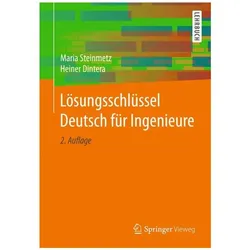 Lösungsschlüssel Deutsch für Ingenieure, Fachbücher von Maria Steinmetz, Heiner Dintera