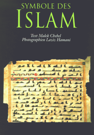 Malek Chebel - Symbole des Islam. Sonderausgabe - Preis vom 09.10.2026 07:28:09 h