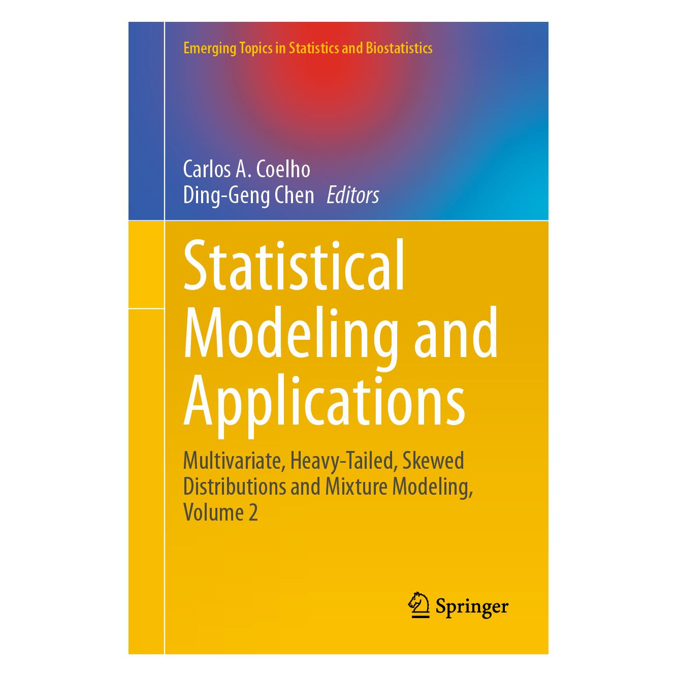 Springer Statistical Modeling and Applications (Englisch, Hardcover, Carlos A. Coelho, Ding-Geng Chen) (9783031696213)