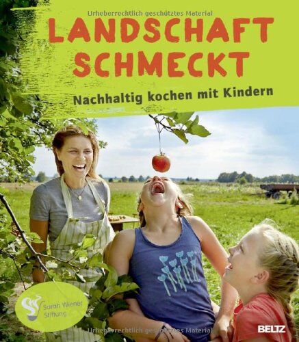 Stefanie Lehmann - Landschaft schmeckt: Nachhaltig kochen mit Kindern - Preis vom 30.09.2026 09:01:18 h