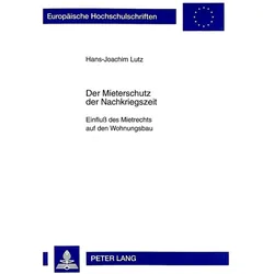 Der Mieterschutz der Nachkriegszeit, Fachbücher von Hans-Joachim Lutz