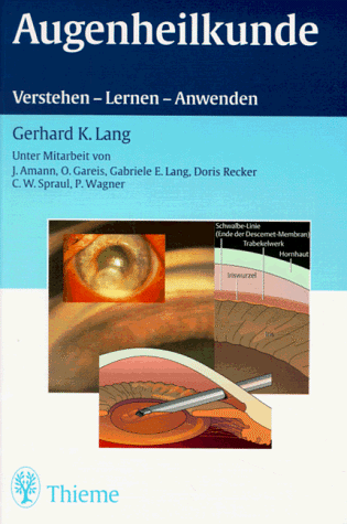 Lang, Gerhard K. - Augenheilkunde. Verstehen - Lernen - Anwenden - Preis vom 09.10.2026 07:28:09 h