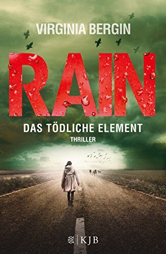 Virginia Bergin - Rain - Das tödliche Element - Preis vom 09.10.2026 07:28:09 h