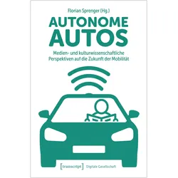 Autonome Autos, Fachbücher von Florian Sprenger