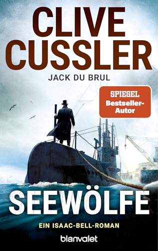 Clive Cussler - Seewölfe: Ein Isaac-Bell-Roman (Die Isaac-Bell-Abenteuer, Band 13) - Preis vom 19.10.2026 19:33:35 h