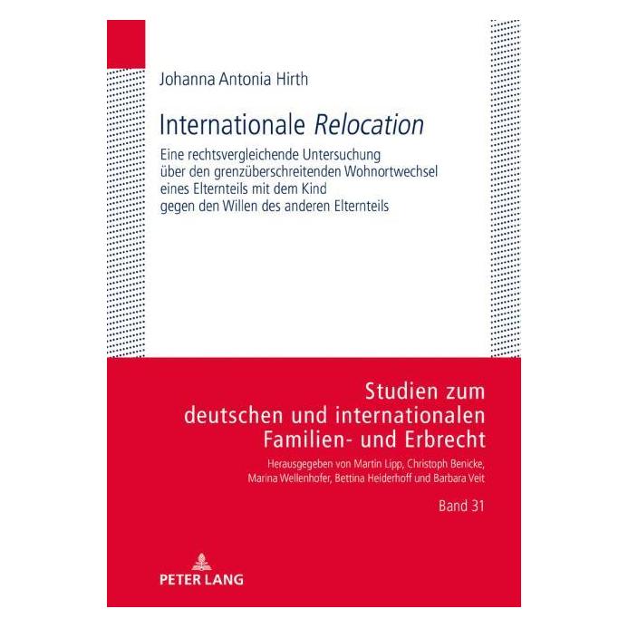 Peter Lang Hirth:Internationale "Relocation" (Deutsch, Hardcover, Johanna Antonia Hirth) (67839408)
