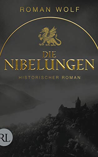 Roman Wolf - Die Nibelungen: Historischer Roman - Preis vom 18.10.2026 19:22:15 h