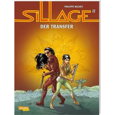 Sillage 22: Der Transfer, Taschenbuch von Jean David Morvan,Philippe Buchet, Carlsen, 978-3-551-77860-4