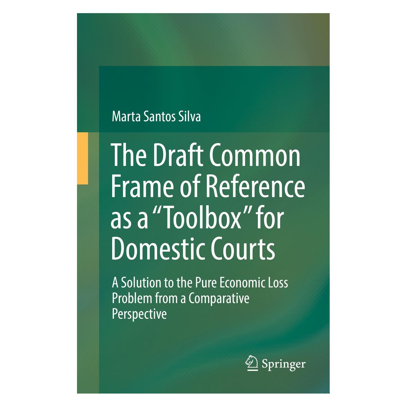 Springer Santos Silva:The Draft Common Frame of (Englisch, Hardcover, Marta Santos Silva) (9783319529226)