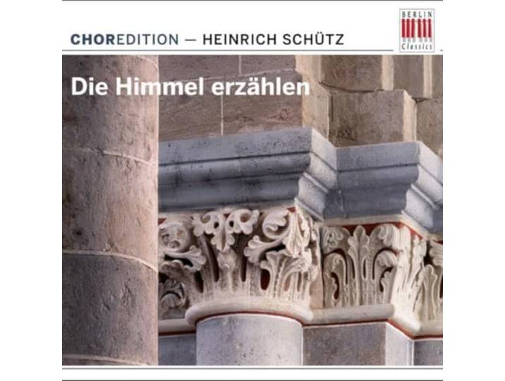 Various Artists - Die Himmel Erzahlen / Chormusik