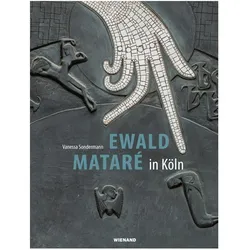 Ewald Mataré in Köln und Umgebung, Fachbücher von Vanessa Sondermann
