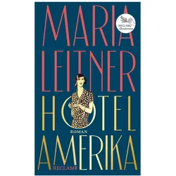 Hotel Amerika, Belletristik von Maria Leitner, Katharina Prager