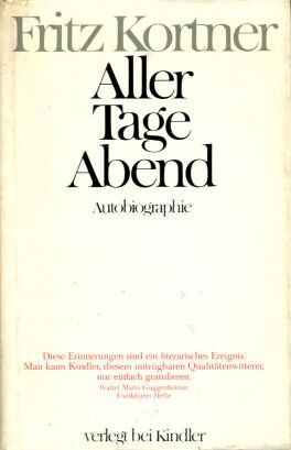 Fritz Kortner - Aller Tage Abend. Autobiographie - Preis vom 14.10.2026 23:07:16 h