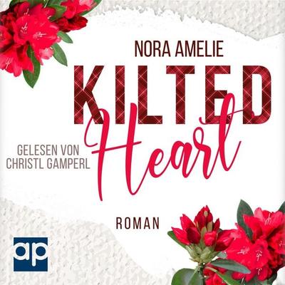 Kilted Heart - Nora Amelie, Audio, 9783987479694