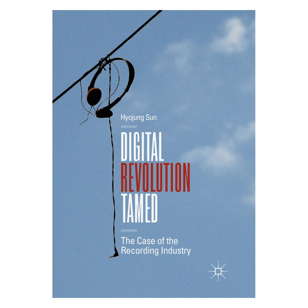 Springer Digital Revolution Tamed (Englisch, Softcover, Hyojung Sun) (56090047)