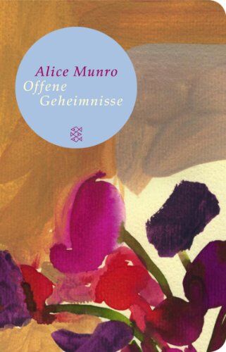 Alice Munro - Offene Geheimnisse: (Fischer Taschenbibliothek) - Preis vom 18.10.2026 15:28:09 h