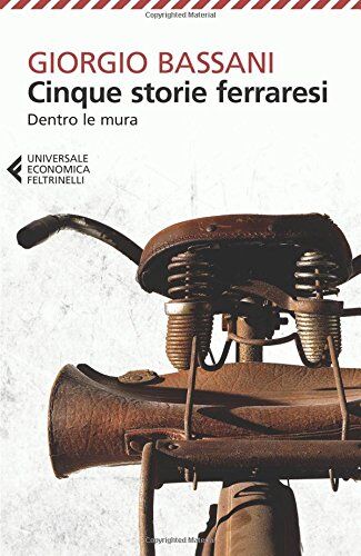 Giorgio Bassani - Cinque storie ferraresi - Preis vom 30.09.2026 22:30:23 h