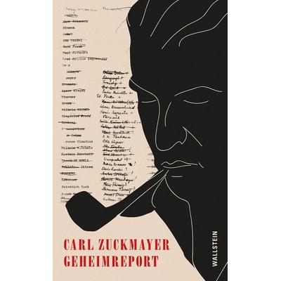 Geheimreport, Gebundene Ausgabe von Carl Zuckmayer, Wallstein Verlag, 978-3-8353-3857-9