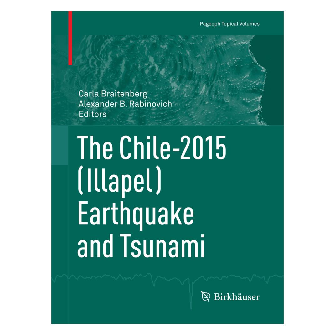 Springer The Chile-2015 (Illapel) Earthquake and Tsunami (Englisch, Softcover, Alexander B. Rabinovich, Carla Braitenberg) (15919024)