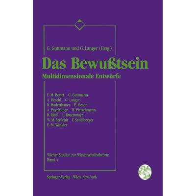 Das Bewußtsein, Taschenbuch von , Springer Wien, 978-3-211-82361-3