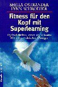 Sheila Ostrander - Fitneß für den Kopf mit Superlearning - Preis vom 04.10.2026 03:51:26 h